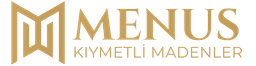 Menus Kıymetli Madenler